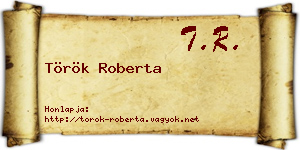 Török Roberta névjegykártya